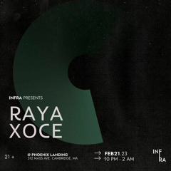 INFRA Presents RAYA.02 - PHOENIX LANDING February 21, 2023 - 132-145 BPM