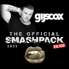 THE OFFICIAL SMASHPACK 2025 XXXLLL (30 Tracks) FREE DOWNLOAD