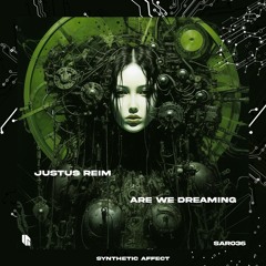 Justus Reim - Are We Dreaming (Original Mix)