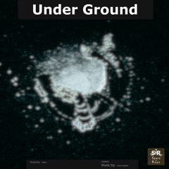 Under Ground