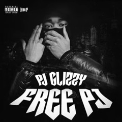 Pj Glizzy- Free Gang Full