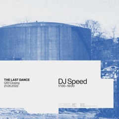 DJ Speed | QS1 Studio Closing "The Last Dance" | May 2022