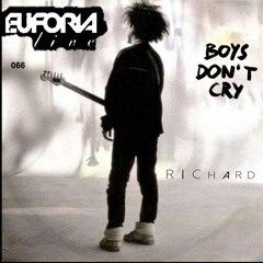 EUFORIA GUEST: DJ Chicken - Euforia Podcast 066 Boys Dont Cry (May 2020)