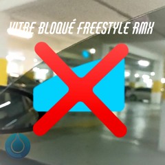 Vitre Bloqué FREESTYLE RMX