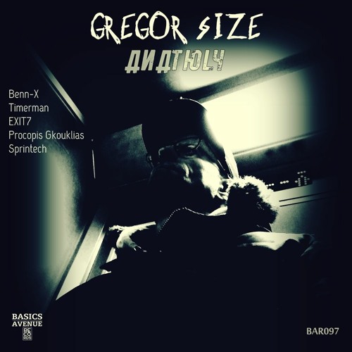 Gregor Size - Anatoly (EXIT7 Remix)