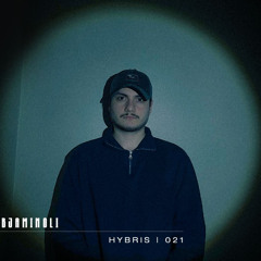 Bjaminoli X HYBRIS- Podcast 021