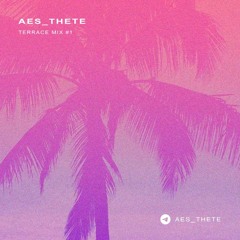 Terrace Mix #1