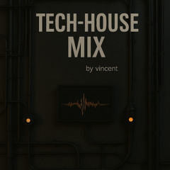 TECH-HOUSE MIX