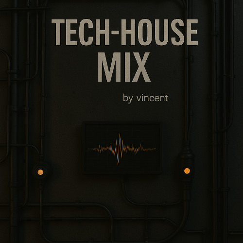 TECH-HOUSE MIX