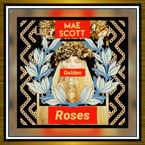 Golden Roses - featuring DAJERAE (on hook)