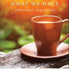 [PDF] READ Free If You Want What We Have: Sponsorship Meditations (Haz