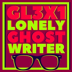 LONELY GHOST WRITER
