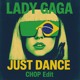 on Lady Gaga - Just Dance (CHOP Baile Funk Edit) [Free DL]