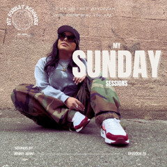 MY SUNDAY SESSIONS EP. 70