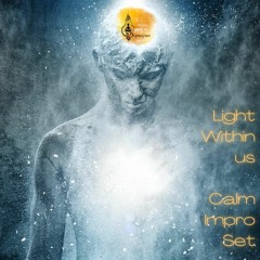 Ajnayan - Light within us - Calm Impro Set