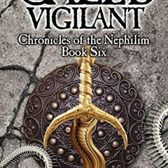 [View] KINDLE 🖌️ Caleb Vigilant (Chronicles of the Nephilim) by  Brian Godawa EBOOK