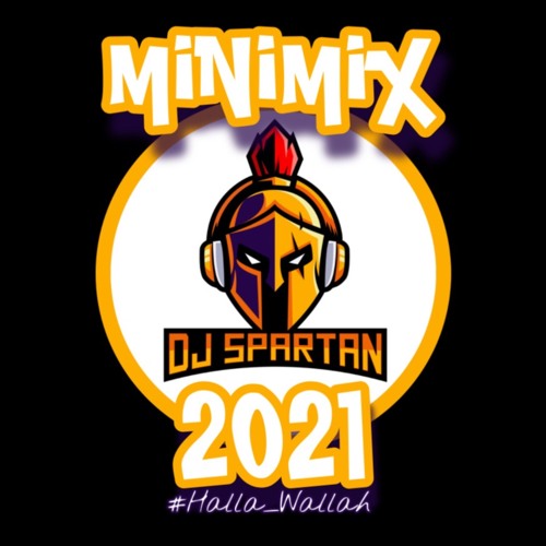 DJ SPARTAN MINIMIX 2021 ميني مكس سبارتن