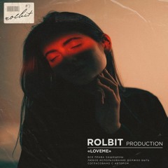 Rolbit Production Loveme  Pop - Rap - Lyrics  110bpm  Dm