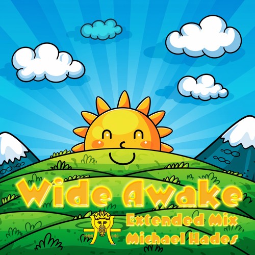 Wide Awake (Extended Mix)
