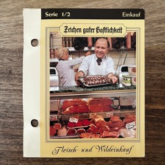 Serie 1, Karte 2 – Fleisch- und Wildeinkauf