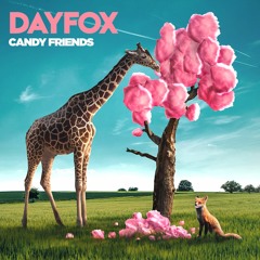 DayFox - Candy Friends (Instrumental)(Free Download)
