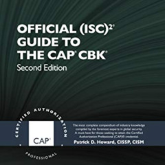 [GET] KINDLE ✔️ Official (ISC)2 Guide to the CAP CBK ((ISC)2 Press) by  Patrick D. Ho
