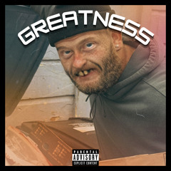 Not Lootz - Greatness