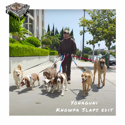 Yonaguni- Knowpa Slaps Edit