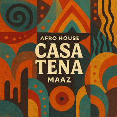 Maaz - Casa Tena