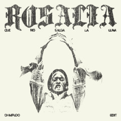 ROSALIA - QUE NO SALGA LA LUNA (CHMPLOO EDIT)