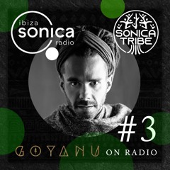 Radio Show - Ibiza Sonica Radio - SONICA TRIBE #3