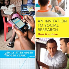Get EPUB 📒 An Invitation to Social Research: How It's Done by  Emily Stier Adler &