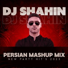 Dj Shahin - New Persian Mix 2023 - بهترین میکس اهنگ شاد ایرانی