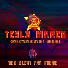 Tesla March (Electrification Remix)