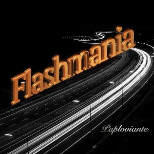 PAPLOVIANTE --- Flashmania - Open Collab ,  Belmar2 --- Lírica