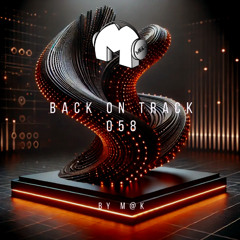 Back On Track 058