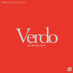 Verdo - Let In the Light