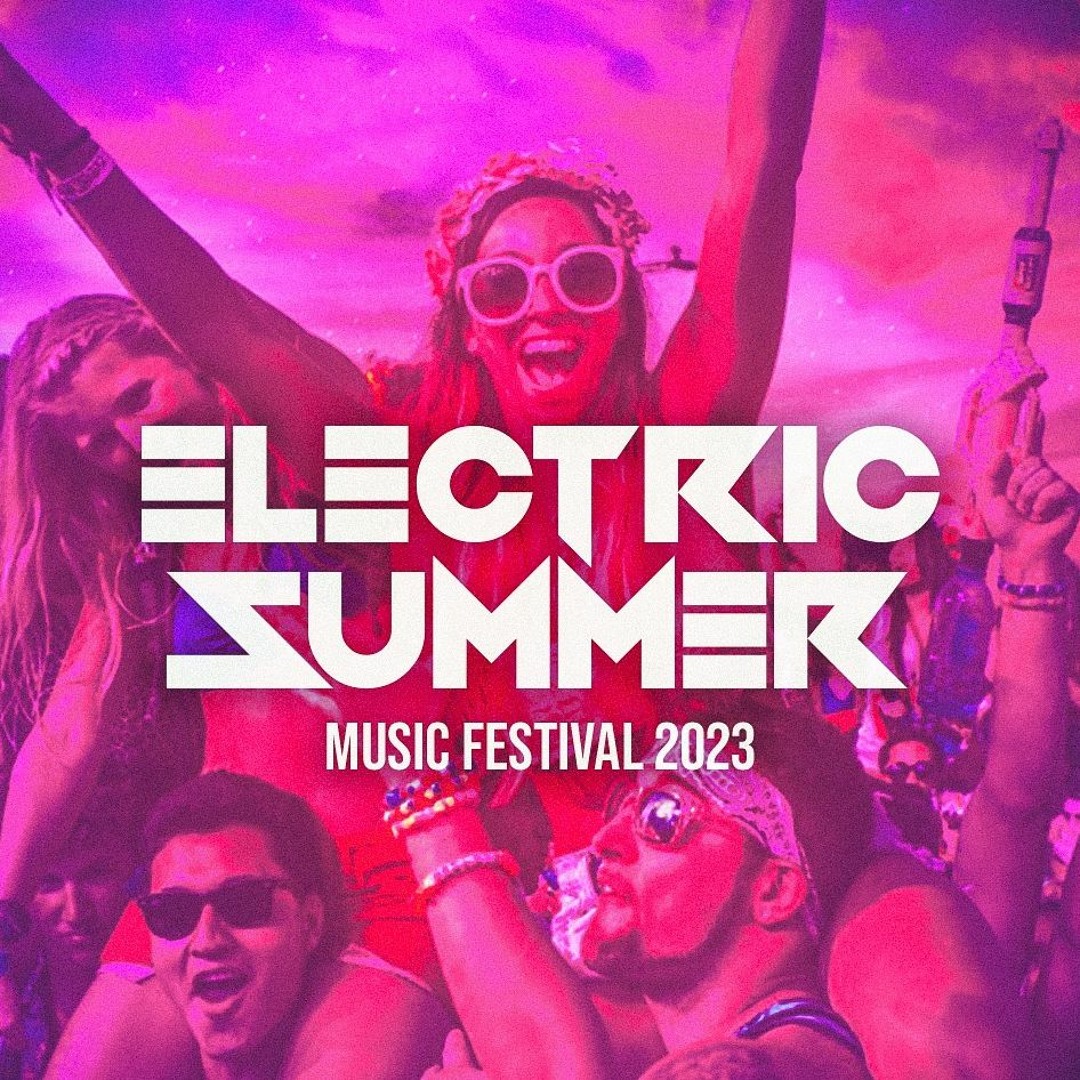 Stream Electric Summer Festival, August 25th, 2023 by Devyn Key ...