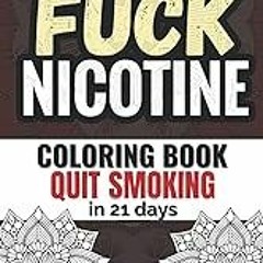 FREE B.o.o.k (Medal Winner) Quit Smoking in 21 days: Stop smoking workbook | Inspiring and Swear W