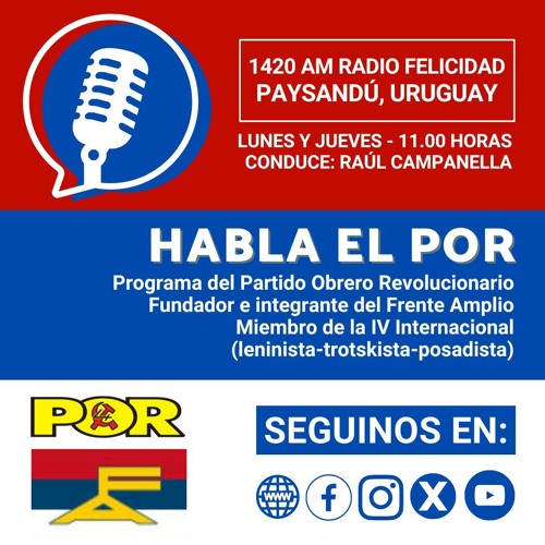 POR Programa 183 Raúl Campanella En Radio Felicidad De Paysandú 24 04 2025