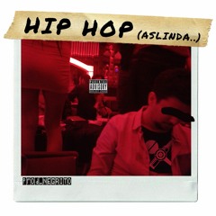 HIPHOP (aslında..)
