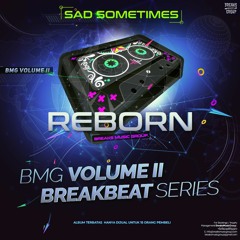 Sad Sometimes - [OctizSG] #BreaksMusicGroup