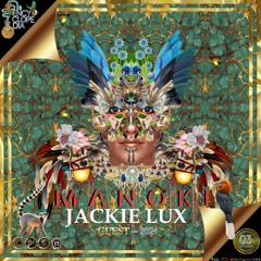 DJ GUEST: JACKIE LUX (BR) - MANOKI EPISODE 03 - ENCYCLOPEDIA 2024