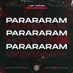Lost Carves - Parararam