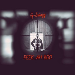 G-Swagg (Peek Ah Boo).mp3