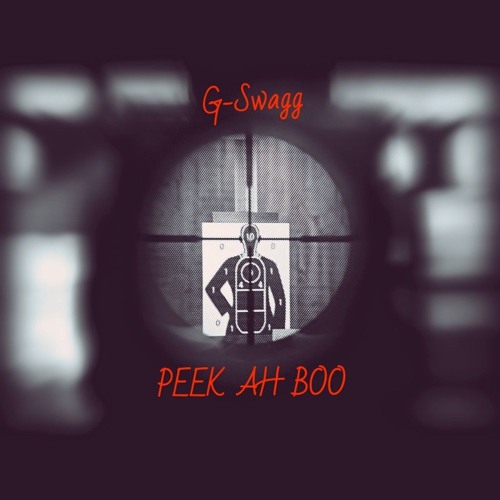 G-Swagg (Peek Ah Boo).mp3