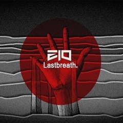 Zio - Lastbreath live Sep 29, 2016