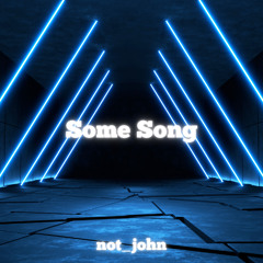 Some Song