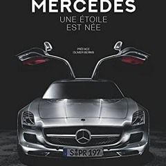 download EBOOK 📧 Mercedes, une étoile est née: Edition 120 ans by  Collectif &  Oliv