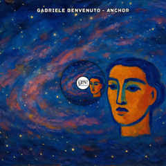 Gabriele Benvenuto - Anchor [YHV RECORDS]